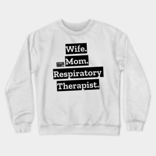 Black Wife Mom Respiratory Crewneck Sweatshirt